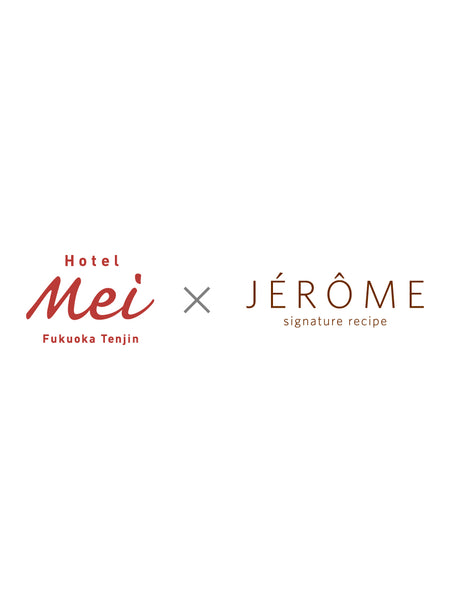 Hotel Mei × JÈRÔME cheesecake